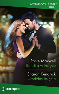 Randka w Paryżu urodziny księcia - Kendrick Sharon, Maxwell Rosie - książka