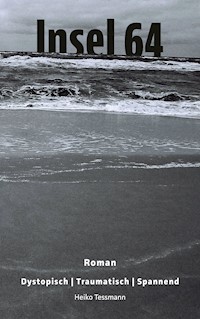Insel 64 - Heiko Tessmann - ebook