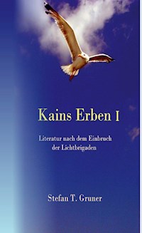 Kains Erben I - Stefan Tomas Gruner - ebook