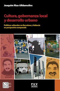 Cultura, gobernanza local y desarrollo urbano - Joaquim Rius-Ulldemolins - ebook