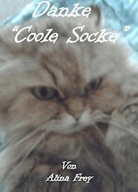 Danke "Coole Socke" - Alina Frey - ebook