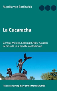 La Cucaracha - Monika von Borthwick - ebook