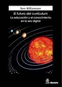 El futuro del currículum - Ben Williamson - ebook