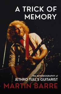A Trick of Memory - Martin Barre - ebook