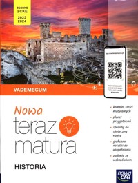 Nowa Teraz Matura 2023 Historia Vedemecum - Jurek Krzysztof, Klint Paweł, Kłodziński Karol, Krzemiński Tomasz,  Machałek Małgorzata - książka