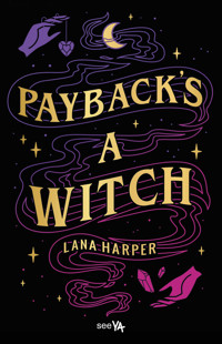 Payback`s a Witch - Lana Harper - ebook + książka