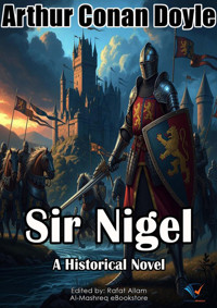 Sir Nigel - Arthur Conan Doyle - ebook