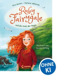 Ruby Fairygale und die Insel der Magie (Erstlese-Reihe, Band 1) - Kira Gembri - ebook
