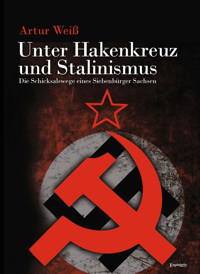 Unter Hakenkreuz und Stalinismus - Artur Weiß - ebook