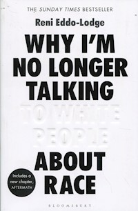 Why I'm no longer talking - Eddo-Lodge Reni - książka