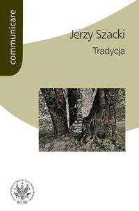 Tradycja - Szacki Jerzy - książka