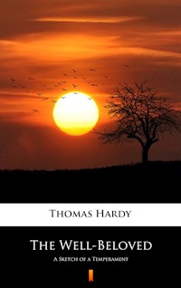 The Well-Beloved. A Sketch of a Temperament - Thomas Hardy - ebook