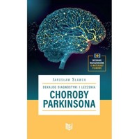 Dekalog diagnostyki i leczenia choroby Parkinsona - Sławek Jarosław - książka