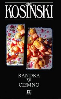 Randka w ciemno - Jerzy Kosiński - ebook