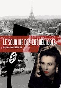 Le sourire des coquelicots - Catherine Kessler - ebook