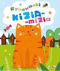 Rymowanki. Kizia-mizia - zbiorowa praca - książka
