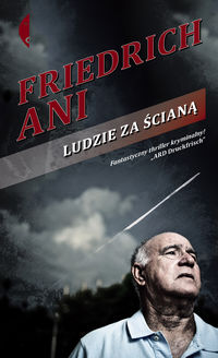 Ludzie za ścianą - Ani Friedrich - książka