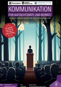 Kommunikation für Aufsichtsräte und Beiräte - Andreas Dripke - ebook