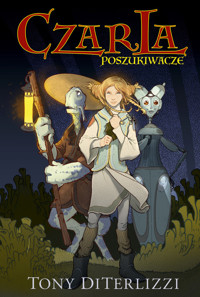 Czarla Poszukiwacze - DiTerlizzi Tony - książka