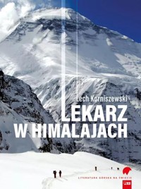 Lekarz w Himalajach - Lech Korniszewski - książka
