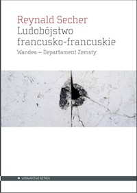 Ludobójstwo francusko-francuskie - Secher Reynald - książka