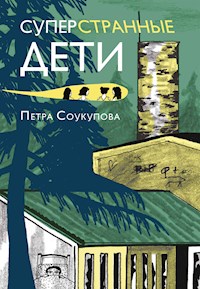 Суперстранные дети - Soukupová Petra - ebook
