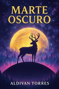 Marte Oscuro - Aldivan Teixeira Tôrres - ebook