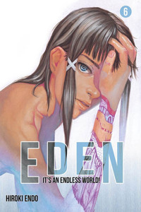Eden - It's an Endless World! #6 - Endo Hiroki - książka