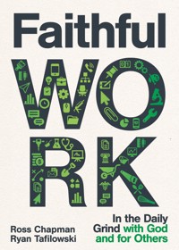 Faithful Work - Ross Chapman - ebook