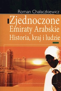 Zjednoczone Emiraty Arabskie - Chałaczkiewicz Roman - książka