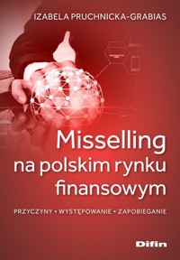 Misselling na polskim rynku finansowym - Izabela Pruchnicka-Grabias - książka