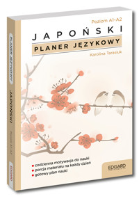 Japoński. Planer językowy. Planer językowy - Karolina Tarasiuk - książka