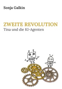 Zweite Revolution - Sonja Galkin - ebook
