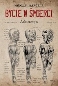 Bycie w śmierci - Mikołaj Marcela - ebook + książka