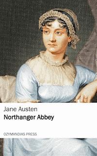 Northanger Abbey - Jane Austen  - ebook