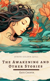 The Awakening and Other Stories - Kate Chopin - ebook