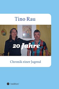 20 Jahre - Tino Rau - ebook