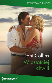 W ostatniej chwili - Dani Collins - ebook + książka