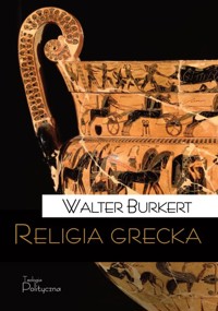 Religia grecka - Burkert Walter - ebook + książka