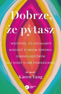 Dobrze, że pytasz - Tang Karen - książka