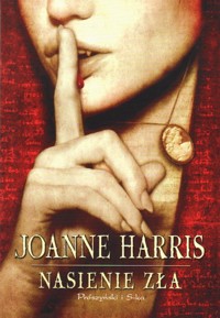 Nasienie zła - Harris Joanne - ebook