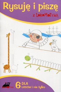 Rysuję i piszę z Lokomotywą -  - książka