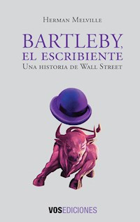 Bartleby, el escribiente - Herman Melville - ebook