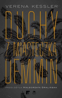 Duchy z miasteczka Demmin - Kessler Verena - ebook + książka