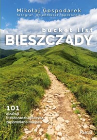 Bucket list Bieszczady - Gospodarek Mikołaj - książka