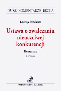 Ustawa o zwalczaniu nieuczciwej konkurencji. Komentarz -  - książka