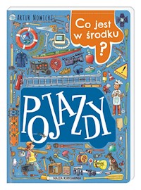 Co jest w środku? Pojazdy - Nowicki Artur - książka