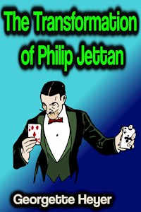 The Transformation of Philip Jettan - Heyer Georgette - ebook
