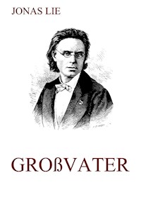 Großvater - Jonas Lie - ebook
