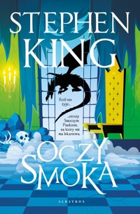 Oczy smoka - Stephen King - ebook + audiobook + książka